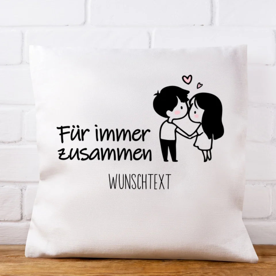 Kissen "Für immer zusammen"